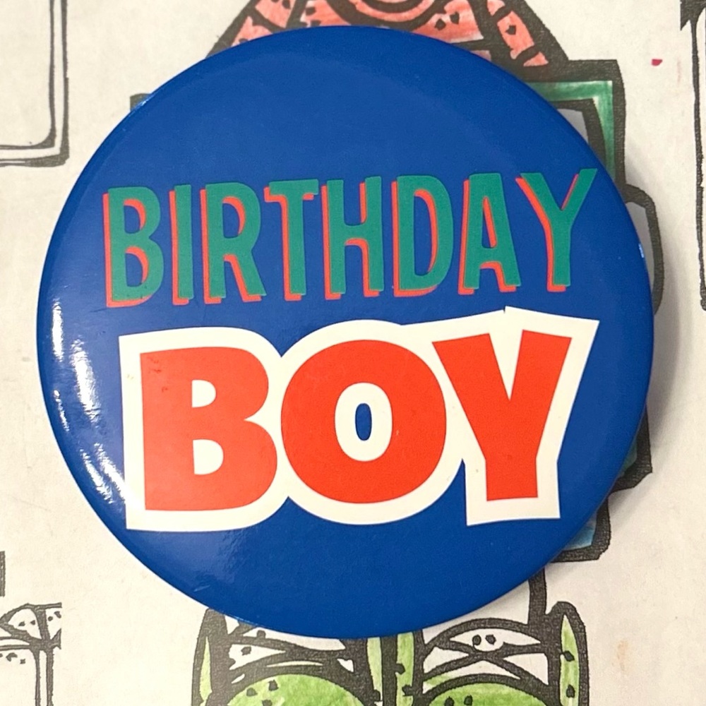 Birthday Boy Pin